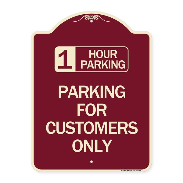1 Hour Parking Parking for Customers Heavy-Gauge Aluminum Sign, 24" x 18", BU-1824-24651